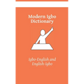 Modern Igbo Dictionary: Igbo-English, English-Igbo - Paperback