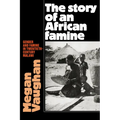 The Story of an African Famine: Gender and Famine in Twentieth-Century Malawi - Paperback