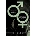 I Know You Are a Man, But I Am a Woman - Paperback