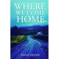 Where We Come Home - Paperback