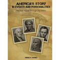 America's Story in Events and Personalities - Hardcover