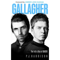Gallagher: The Fall and Rise of Oasis - Hardcover