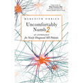 Uncomfortably Numb 2: An Anthology for Newly-Diagnosed MS Patients - Paperback