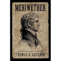 Meriwether: Soldier in the Northwest Territory - Paperback