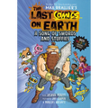The Last Comics on Earth: A Song of Swords and Stuffies: From the Creators of the Last Kids on Earth - Hardcover