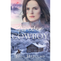 The Forever Cowboy: A Sweet Historical Romance - Paperback