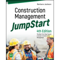 Construction Management Jumpstart: The Best First Step Toward a Career in Construction Management - Paperback