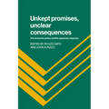 Unkept Promises, Unclear Consequences: Us Economic Policy and the Japanese Response - Paperback