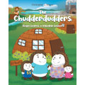 The Chudderdudders: Bogee Learns a Valuable Lesson - Paperback