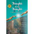 Thoughts on my Thoughts IV: The TALES That Wagged This Veterinarian - Paperback