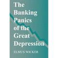The Banking Panics of the Great Depression - Hardcover