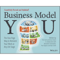 Business Model You: The One-Page Way to Reinvent Your Work at Any Life Stage - Paperback