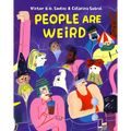 People Are Weird - Hardcover