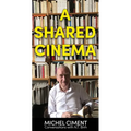 A Shared Cinema - Hardcover