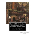 Dred, A Tale of the Great Dismal Swamp (1856), by Harriet Beecher Stowe: in two volume (complete volume 1, and 2). - Paperback