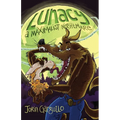 Lunacy: A Maximalist Nightmare - Paperback