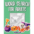 Word Search for Adults: 200 Word Search Puzzles for Adults with Solutions - Large Print - Halloween Edition - Paperback