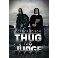 Thug-N-A-Judge - Hardcover