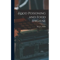 Food Poisoning and Food Hygiene - Hardcover