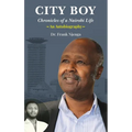 City Boy: Chronicles of a Nairobi Life - Paperback
