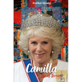 Camilla Life of Service: The Making of a Queen - Paperback