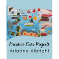 Creative Care: Projects - Paperback
