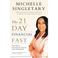 The 21-Day Financial Fast: Your Path to Financial Peace and Freedom - Paperback