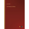 The Pathway to Botany - Paperback