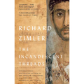 The Incandescent Threads - Paperback