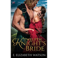 Twelfth Knight's Bride - Paperback