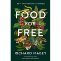 Food for Free: 50th Anniversary Edition - Hardcover