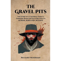 The Gravel Pits - Paperback