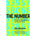 The Number: How the Drive for Quarterly Earnings Corrupted Wall Street and Corporate America - Paperback