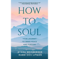 How to Soul - Hardcover