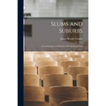Slums and Suburbs: a Commentary on Schools in Metropolitan Areas - Paperback