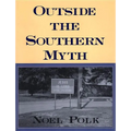 Outside the Southern Myth - Paperback