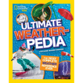 National Geographic Kids Ultimate Weatherpedia: The Most Complete Weather Reference Ever - Hardcover