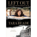 Left Out: When the Truth Doesn't Fit It - Paperback