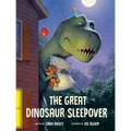 The Great Dinosaur Sleepover - Hardcover