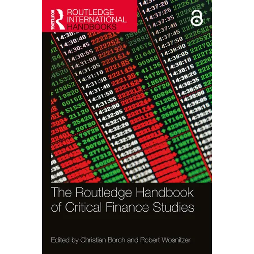 The Routledge Handbook of Critical Finance Studies - Paperback