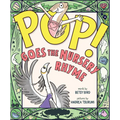 Pop! Goes the Nursery Rhyme - Hardcover