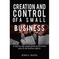Business Preparation: Creation and Control of a Small Business - Paperback