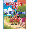 Different Us Jr High School - Paperback