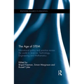 The Age of Stem: Educational Policy and Practice Across the World in Science, Technology, Engineering and Mathematics - Paperback
