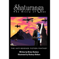 Shaturanga: The Story of Onus - Hardcover