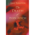 The Death of Ivan Ilyich - Paperback
