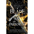 A Blade of Air and Darkness - Paperback