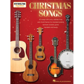 Christmas Songs - Strum Together: For Ukulele, Baritone Ukulele, Guitar, Banjo & Mandolin - Paperback