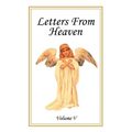 Letters From Heaven: Volume 5 - Paperback