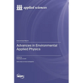 Advances in Environmental Applied Physics - Hardcover